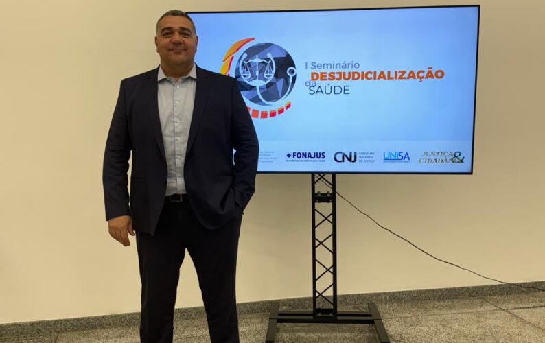1ª edição do “I Seminário Desjudicialização da Saúde”