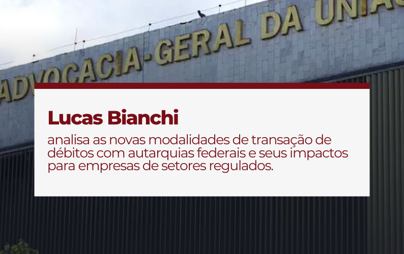 Transações com autarquias federais: o que muda com as portarias AGU