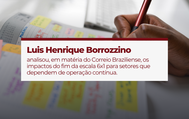Fim da escala 6×1: impactos para setores de operação contínua